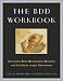 The BDD Workbook: Overcome Body Dysmorphic Disorder and End Body Image Obsessions