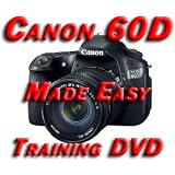 Canon 60D Made Easy