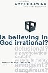 Is Believing in God Irrational?