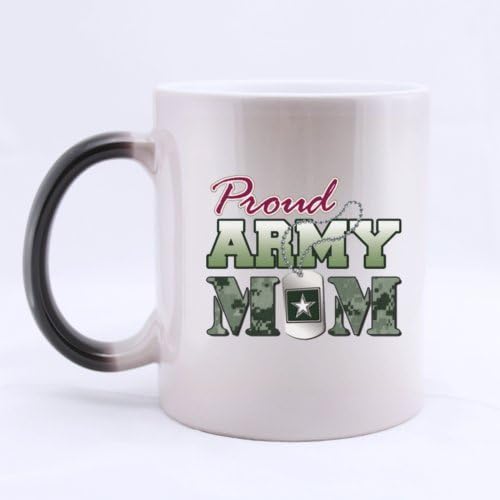Cool Proud Design "Proud Army Mom" Ceramic Morphing Mug 11 Ounces Heat Sensitive Color Changing Mug - Good Gift Idea
