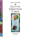 Glitter Greetings Cards (Handmade Greeting Cards)