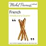 Michel Thomas Method: French Introductory Course