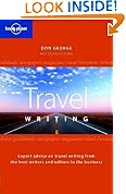 Lonely Planet Guide to Travel Writing (Lonely Planet General Reference)