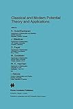 Classical and modern potential theory and applications