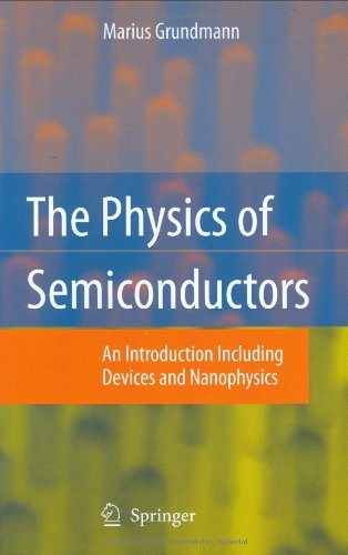 The Physics of Semiconductors