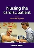 Nursing the cardiac patient