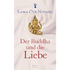 Der Buddha und die Liebe