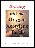 Brazing with the Oxygen Acetylene Torch (DVD 60 minutes)