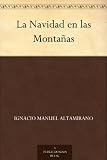 La Navidad en las Montañas (Spanish Edition)