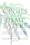 Orgies of the Hemp Eaters: Cuisine, Slang, Literature and Ritual of Cannabis Culture