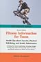 Fitness Information for Teens: Health Tips About Exercise, Physical Well-being, and Health Maintenance (Teen Health Series)