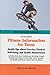 Fitness Information for Teens: Health Tips About Exercise, Physical Well-being, and Health Maintenance (Teen Health Series) Fitness Information for Teens: Health Tips About Exercise, Physical Well-being, and Health Maintenance (Teen Health Series)