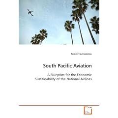 South Pacific Aviation: A Blueprint for the Economic Sustainability of the  National Airlines