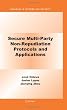Secure Multi-Party Non-Repudiation Protocols and Applications (Advances in Information Security)