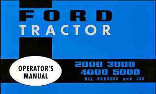 FORD TRACTOR OWNER MANUAL 1965 1966 1967 1968 1969 1970 1971 1972 1973 1974 1975