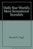 The world's most sensational scandals