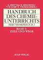 HB des Chemieunterrichts Sek I; Wege in die Chemie: Handbuch des Chemieunterrichts Sekundarbereich 1