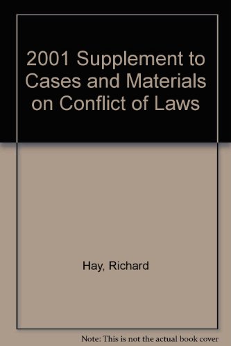2001 Supplement to Cases and Materials on Conflict of Laws