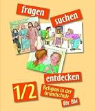 fragen - suchen - entdecken - Religion in der Grundschule: Fragen-suchen-entdecken 1/2 Baden-W&uuml;rttemberg - Religion in der Grundschule (Lernmaterialien) - 