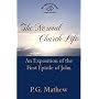 The Normal Church Life (An Exposition of the First Epistle of John)