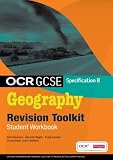 OCR GCSE Geography B: Revision Toolkit Student Workbook