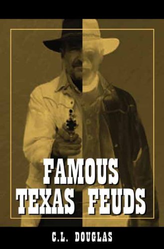 Famous Texas Feuds