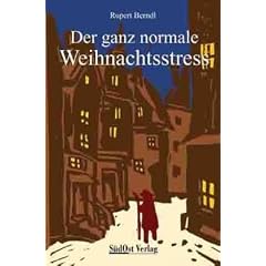 Der ganz normale Weihnachtsstress
