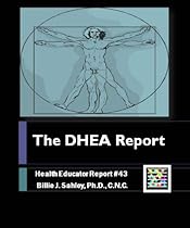 DHEA - Health Educator Report #43 DHEA - Health Educator Report #43