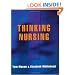 Thinking Nursing: A Common Foundation Text