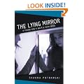 The Lying Mirror: A Young Girl's Battle with Anorexia