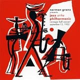 Norman Granz Presents: Jazz at the Philharmonic. Carnegie Hall Concert 09/03/1952