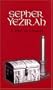 Sepher Yezirah: A Book on Creation