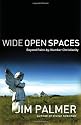 Wide Open Spaces: Beyond Paint-by-Number Christianity