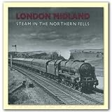 London Midland steam in the northern fells