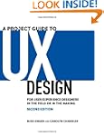 A Project Guide to UX Design: For use...