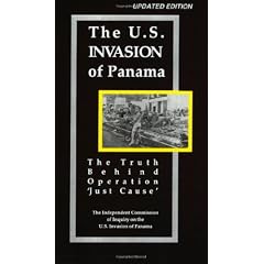 The U.S. Invasion of Panama: The Truth Behind Operation 'Just Cause'
