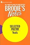 Brodie's notes on W.B. Yeats selected poetry