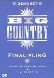 Big Country - Final Fling [DVD]