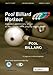 Pool Billiard Workout: For Beginners to Advanced Beginners: Includes Preliminary Stage of the Official WPA Playing Ability Test (PAT-System Workout)