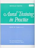 Cover of Aural Training in Practice BOOK III - Grades 6 to 8 by  1854728237