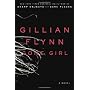 Gone Girl: A Novel by Gillian Flynn