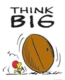 Think Big by Peanuts. size: 16 inches width by 20 inches height. Art Poster Print
