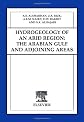 Hydrogeology of an Arid Region: The Arabian Gulf and Adjoining Areas