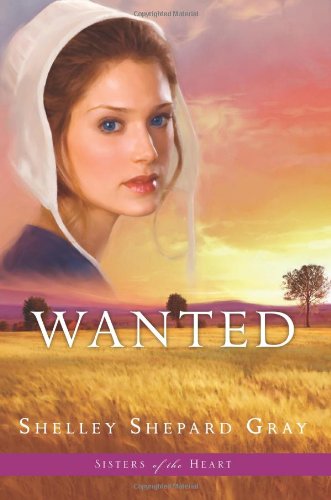 Wanted (Sisters of the Heart, Book 2)