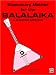 Elementary Method for the Balalaika