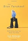 The Blue Parakeet: Rethinking How You Read the Bible