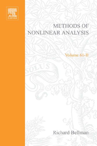 Methods of Nonlinear Analysis: v. 2 (Mathematics in Science and Engineering)