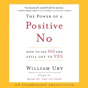 The Power of a Positive No | [William Ury]