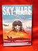 Search : SKY WARS Suit up & strap in for high flying adventure!
