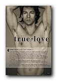 TRUE LOVE SEXY GUY MAN PIC COLLEGE POSTER NEW 3895